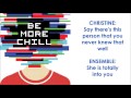 A Guy That I'd Kinda Be Into - BE MORE CHILL (LYRICS)