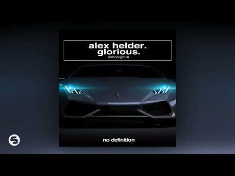 Alex Helder & Glorious - Lamborghini