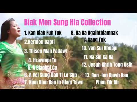 Biak Men Sung (A mai) Hla Collection // Pathian Hla