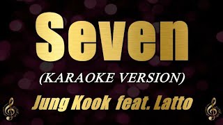Download lagu Seven - Jung Kook ft. Latto (Karaoke) mp3 Download lagu Seven - Jung Kook ft. Latto (Karaoke) mp3