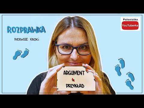 Jak pisać Rozprawka: przykład to nie argument