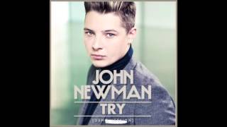 John Newman - Try