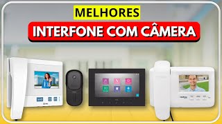 Qual Melhor VÍDEO PORTEIRO | Melhores INTERFONE COM C MERA | Vídeo Porteiro WIFI | Tem Intelbras