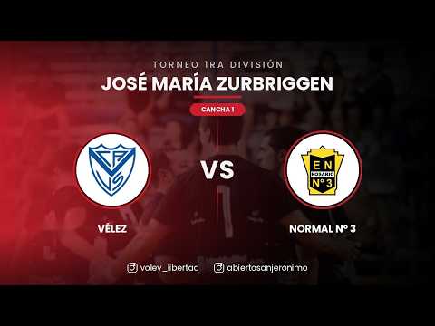 FINAL - VÉLEZ VS NORMAL N° 3 - MASC - 32° TORNEO INT. DE VÓLEY - CANCHA 1
