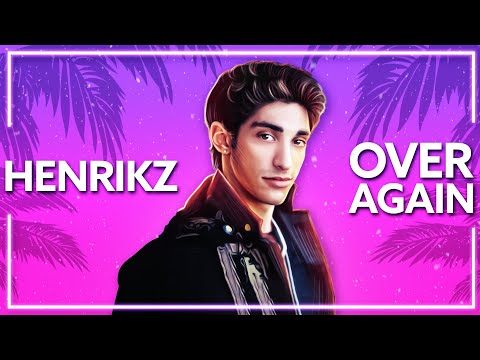 henrikz - Over Again (ft. Robbie Rosen) [Lyric Video]