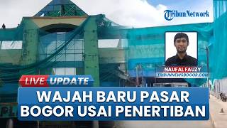 Bandel Jualan di Jalan, PKL di Sekitar Gedung Pasar Bogor Kembali Ditertibkan, Cek Kondisi Terkini