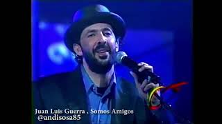 Juan Luis Guerra -Somos Amigos en vivo