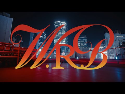 松下優也 - YOUYA "W.R.B" Music Video