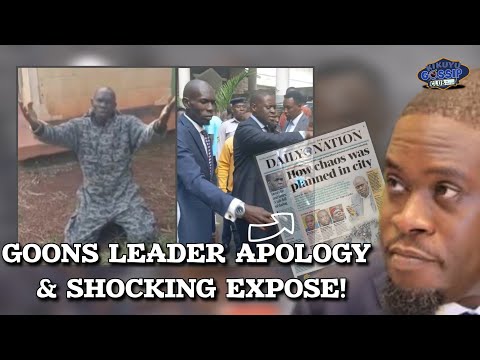 NAIROBI "GOONS" Expose Their BOSS and Apologize to KENYANS After Things HEAT UP 