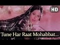 Ganga Ki Saugahnd - Tune Har Raat Mohabbat Ki Kasam - Lata Mangeshkar Ganga Ki Saugahnd - Tune Har Raat Mohabbat Ki Kasam - Lata Mangeshkar