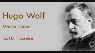 Hugo Wolf Mörike Lieder Fussreise