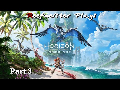 [PS5] Horizon Forbidden West Gameplay Walkthrough - Part 3