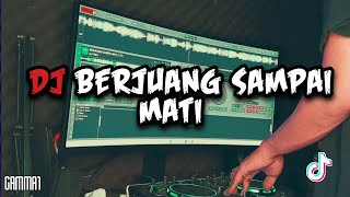 Download lagu DJ SIANGKU JADI MALAM MALAMKU JADI SIANG - DJ AKU BERJUANG SAMPAI MATI GAMMA1 VIRAL TIKTOK TERBARU mp3