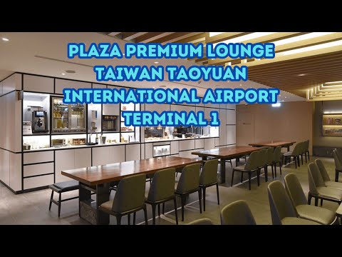 Plaza Premium Lounge - Terminal 1 do Aeroporto Internacional Taoyuan de Taiwan