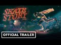 Skate Story - Gameplay Teaser Trailer