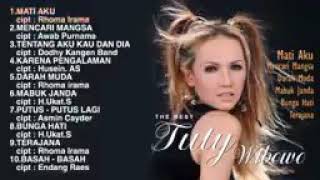 Download lagu tuti wibowo full album. hits MATI AKU mp3