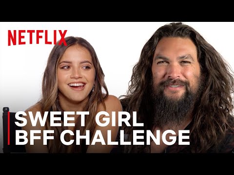 Jason Momoa and Isabela Merced Play the BFF Challenge | Sweet Girl | #GeekedWeek