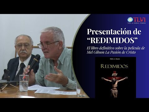 Especial TLV1 Nº08 - Presentación de "REDIMIDOS" el libro definitivo sobre la película de Mel Gibson