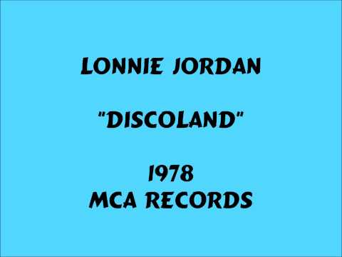 Lonnie Jordan - Discoland - 1978