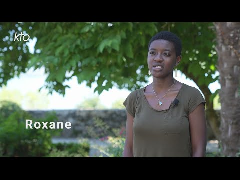 Roxane : « Il y a un "avant, après" la renconte avec le Christ »