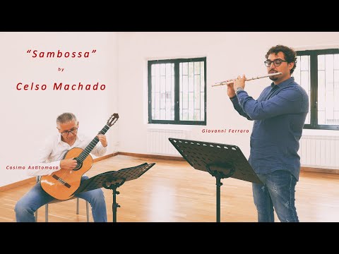 Sambossa by Celso Machado - performed by Cosimo Antitomaso and Giovanni Ferraro