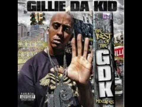 Gillie Da Kid "GANGSTA" One Of Gillies Best Joints