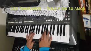 Los Temerarios - Solo y sin su amor