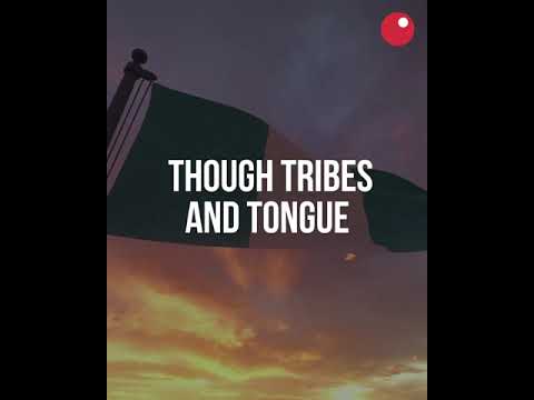New National Anthem - Nigeria, We Hail Thee!