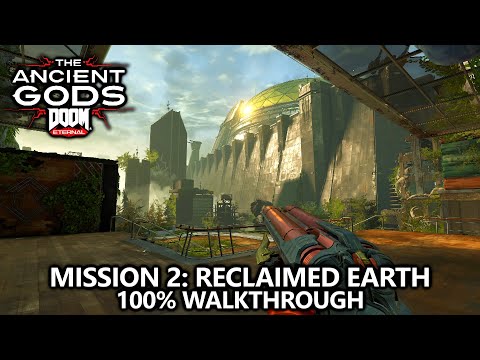 DOOM Eternal Ancient Gods 2 - Mission 2 - 100% Walkthrough - All Codex, Upgrades, & Extra Lives