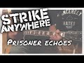 Strike Anywhere - Prisoner echoes (Guitar cover)