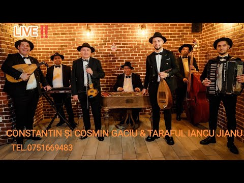 COLAJ LIVE‼️NOU 2025-CONSTANTIN ȘI COSMIN GACIU & TARAFUL IANCU JIANU