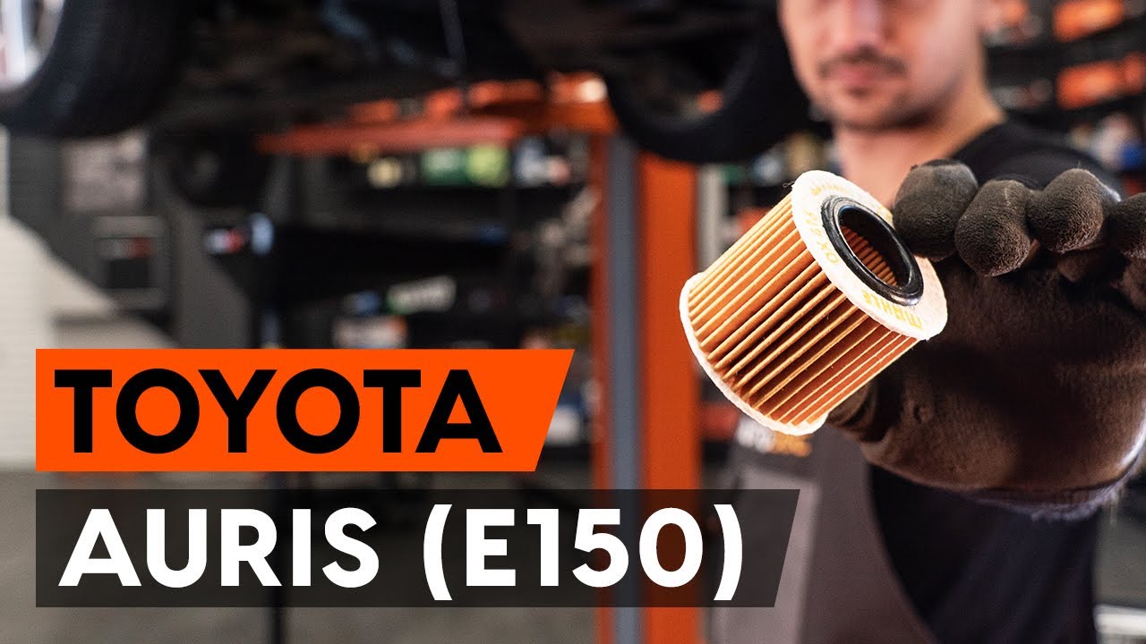 Kuidas vahetada Toyota Auris E15 mootoriõli ja filtrit – õpetus