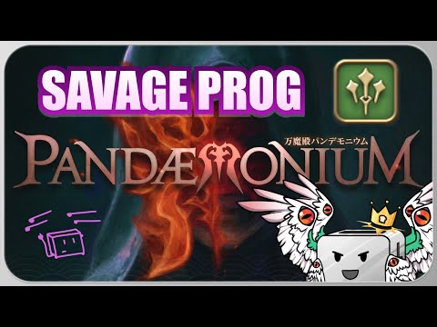 《 FFXIV 6.05 》 P4S Prog - Pandaemonium Savage Week 1 Prog SGE PoV (#3)