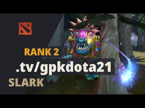 .tv/gpkdota21 (Rank 2) plays Slark Dota 2 Full Game
