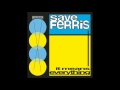 Save Ferris - Everything I Want To Be