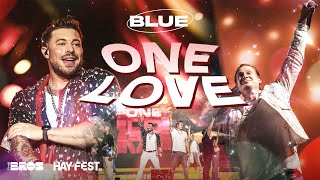 ONE LOVE - @officialblue live at #HAYFEST