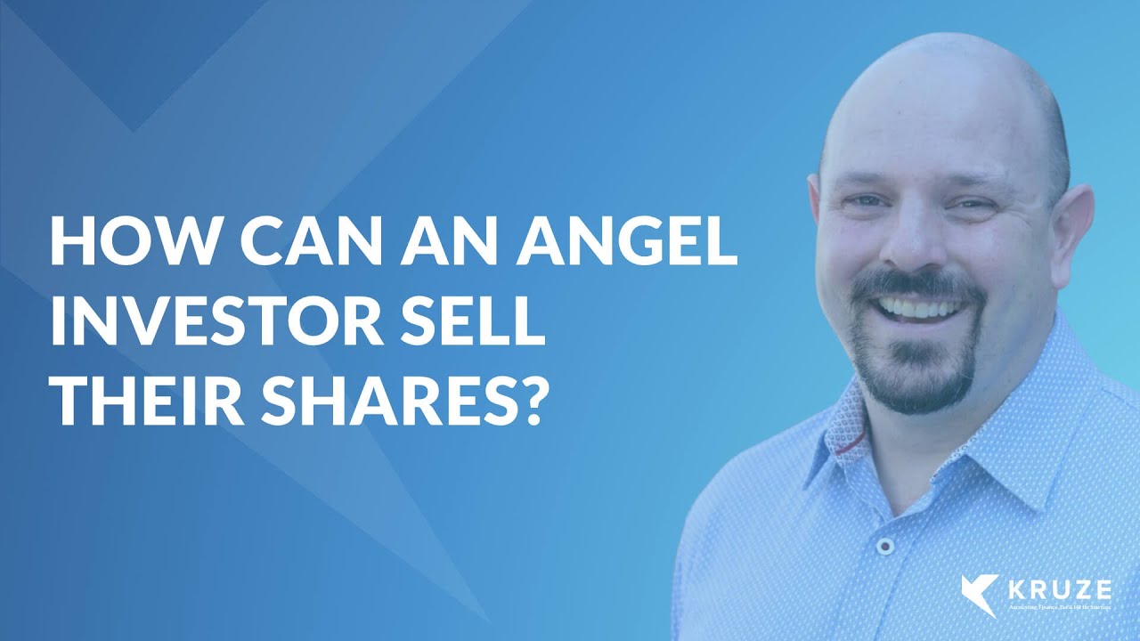 Startup Accounting Definition: How can an angel investor sell their shares?