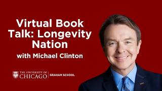 What Does a 100-Year Life Actually Look Like? | Michael Clinton on Longevity