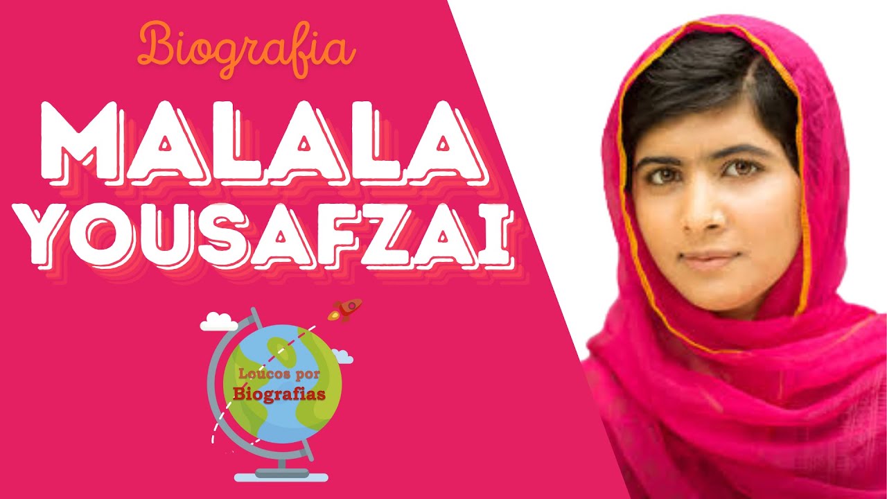 Biografia da Paquistanesa MALALA YOUSAFZAI - A Pessoa Mais Nova a Receber o Premio Nobel da Paz!