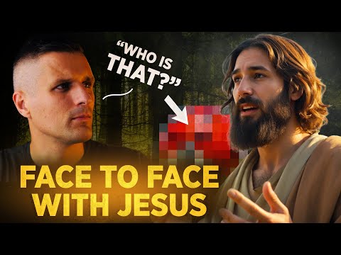 Face to Face with Jesus: Stunned by What Stood Beside Him