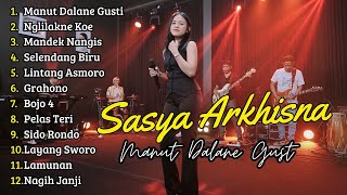 Download lagu Kumpulan Lagu Dangdut Koplo [ Sasya Arkhisna ] - Manut Dalane Gusti -Nglilakne Kowe - Mandek Nangis mp3