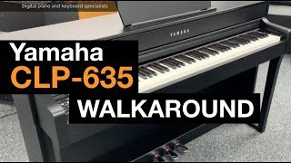 Yamaha CLP635 digital piano walkaround