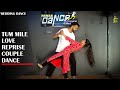 Tum Mile Love Reprise Couple Dance Choreography | Bride & Groom Dance | Pawan Dance Studio