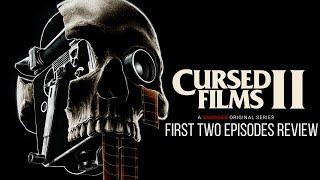 Cursed Films II (2022, Episodes 1 & 2) | TV Review