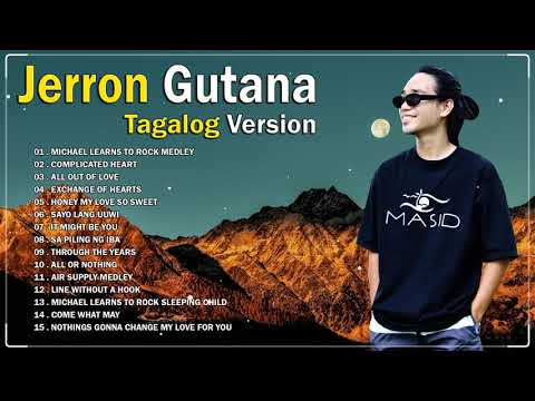 Jerron Gutana Cover 2024🎶Michael Learns To Rock Medley Tagalog Version 🎶Nice Original Filipino Music