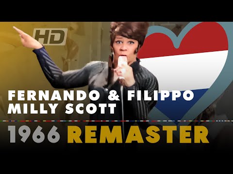 FERNANDO EN FILIPPO – MILLY SCOTT | Netherlands 🇳🇱 | Eurovision Song Contest 1966 [HD Remaster]