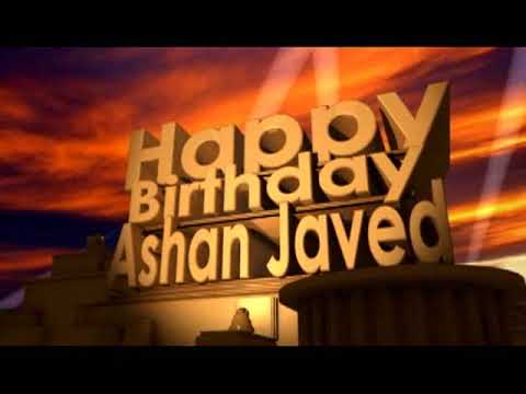 Happy Birthday Ashan Javed