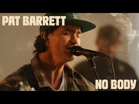 No Body - Pat Barrett