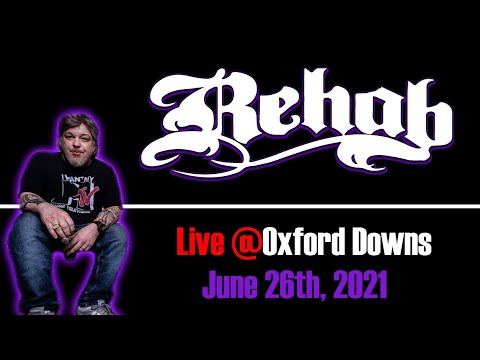 Rehab Live @Oxford Downs (FL) - June 26th, 2021