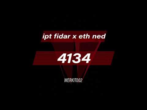 IPT FIDAR x ETH NED - 4134 [WERKIT002]